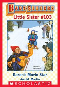 Download Karen’s Movie Star (Baby-Sitters Little Sister  #103) pdf, epub, ebook