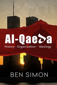 Download al-qaeda: history ideology organization pdf, epub, ebook