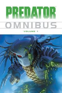 Download Predator Omnibus Volume 1 pdf, epub, ebook