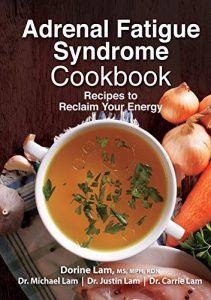 Download Adrenal Fatigue Syndrome Cookbook: Recipes to Reclaim Your Energy pdf, epub, ebook