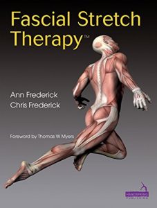 Download Fascial Stretch TherapyTM pdf, epub, ebook