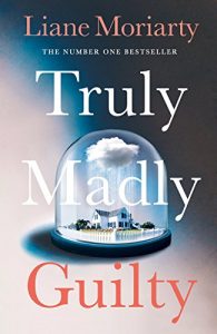 Download Truly Madly Guilty pdf, epub, ebook