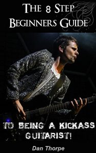 Download The 8 Step Beginner`s Guide To Being A Kick Ass Guitarist (Acoustic Guitar Masterclass Book Book 1) pdf, epub, ebook