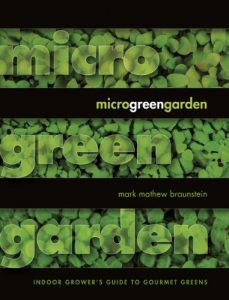 Download Microgreen Garden: Indoor Grower’s Guide to Gourmet Greens pdf, epub, ebook