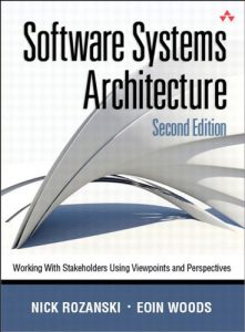 Download Software Systems Architecture: Working with Stakeholders Using Viewpoints and Perspectives pdf, epub, ebook