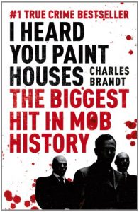 Download I Heard You Paint Houses pdf, epub, ebook