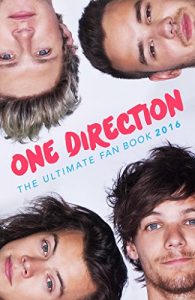 Download One Direction: The Ultimate Fan Book 2016: One Direction Book (One Direction Annual 2016) pdf, epub, ebook