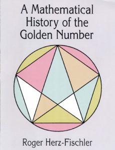 Download A Mathematical History of the Golden Number (Dover Books on Mathematics) pdf, epub, ebook