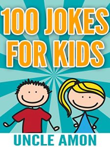 Download Funny Jokes for Kids: 100 Jokes for Kids: Funny Jokes for Ages 4-8 – Jokes for Kids – Funny Jokes – Kids Jokes pdf, epub, ebook