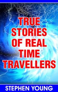 Download True Stories of Real Time Travellers; Time travellers do exist. pdf, epub, ebook