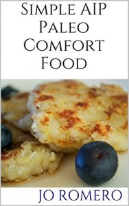 Download Simple AIP Paleo Comfort Food pdf, epub, ebook