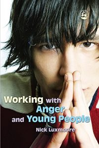 Download Working with Anger and Young People pdf, epub, ebook