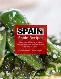 Download The Spain Buddy Easy Spanish Recipe Book pdf, epub, ebook