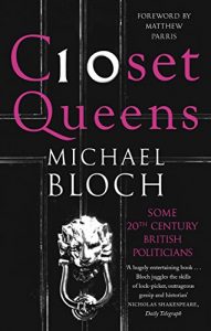 Download Closet Queens: Some 20th Century British Politicians pdf, epub, ebook