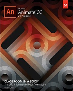 Download Adobe Animate CC Classroom in a Book (2017 release) pdf, epub, ebook