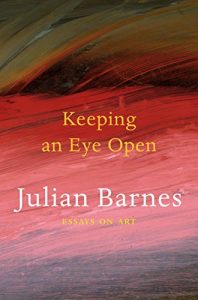 Download Keeping an Eye Open: Essays on Art pdf, epub, ebook