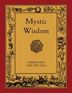 Download Mystic Wisdom (Rosicrucian Order AMORC Kindle Editions) pdf, epub, ebook