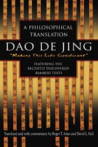 Download Dao De Jing: A Philosophical Translation pdf, epub, ebook