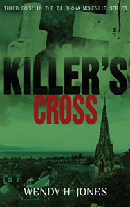 Download Killer’s Cross (The DI Shona McKenzie Mysteries Book 3) pdf, epub, ebook