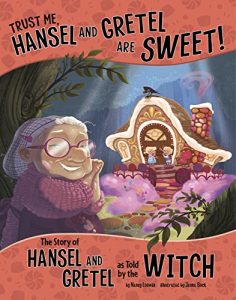 Download Trust Me, Hansel and Gretel Are Sweet! (The Other Side of the Story) pdf, epub, ebook