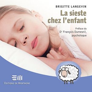 Download La sieste chez l’enfant (Guides pratiques) (French Edition) pdf, epub, ebook