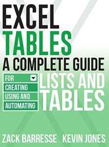 Download Excel Tables: A Complete Guide for Creating, Using and Automating Lists and Tables pdf, epub, ebook