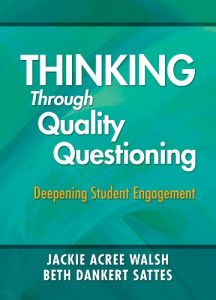 Download Thinking Through Quality Questioning: Deepening Student Engagement pdf, epub, ebook