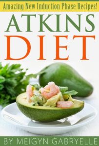 Download Atkins Diet:  Amazing New Induction Phase Recipes! pdf, epub, ebook