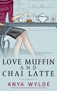 Download Love Muffin And Chai Latte (A Romantic Comedy) pdf, epub, ebook