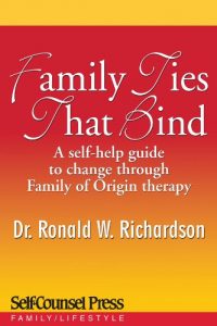 Download Family Ties That Bind: A self-help guide to change through Family of Origin therapy (Personal Self-Help Series) pdf, epub, ebook