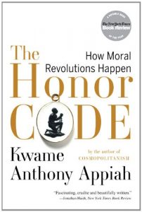 Download The Honor Code: How Moral Revolutions Happen pdf, epub, ebook