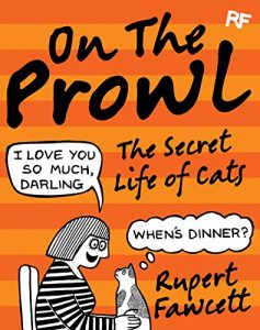Download On the Prowl: The Secret Life of Cats pdf, epub, ebook