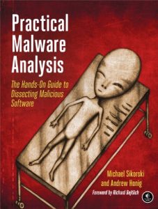 Download Practical Malware Analysis: The Hands-On Guide to Dissecting Malicious Software pdf, epub, ebook