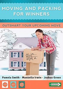 Download Moving And Packing For Winners: Outsmart Your Upcoming Move pdf, epub, ebook