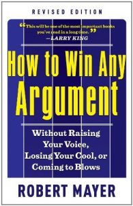 Download How to Win Any Argument, Revised Edition pdf, epub, ebook
