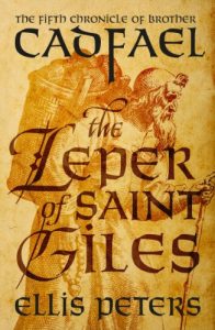 Download The Leper Of Saint Giles (Chronicles Of Brother Cadfael Book 5) pdf, epub, ebook