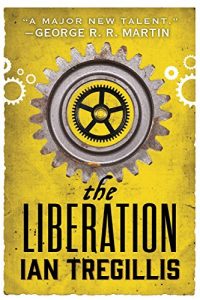 Download The Liberation: Book Three of The Alchemy Wars pdf, epub, ebook