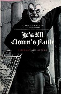 Download It’s All Clown’s Fault pdf, epub, ebook