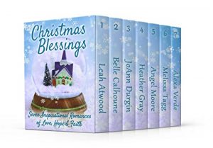 Download Christmas Blessings: Seven Inspirational Romances of Faith, Hope, and Love pdf, epub, ebook