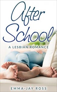 Download ROMANCE: LESBIAN ROMANCE:After School (First Time FF Romance) (Contemporary New Adult LGBT Romance) pdf, epub, ebook