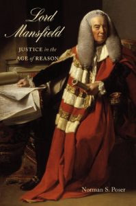 Download Lord Mansfield: Justice in the Age of Reason pdf, epub, ebook