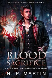 Download Blood Sacrifice (The August Creed Paranormal Suspense Series Book 1) pdf, epub, ebook