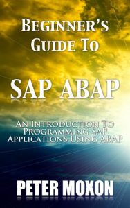 Download BEGINNERS GUIDE TO SAP ABAP pdf, epub, ebook