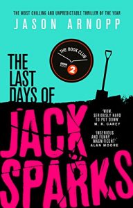 Download The Last Days of Jack Sparks pdf, epub, ebook