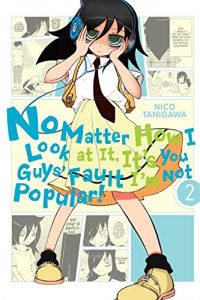 Download No Matter How I Look at It, It’s You Guys’ Fault I’m Not Popular!, Vol. 2 pdf, epub, ebook