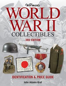 Download Warman’s World War II Collectibles: Identification and Price Guide pdf, epub, ebook