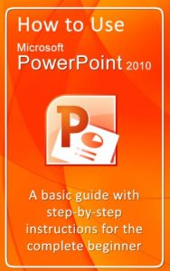 Download How to Use Microsoft PowerPoint 2010 pdf, epub, ebook