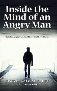 Download Inside the Mind of an Angry Man:  Help for Angry Men and Those That Love Them pdf, epub, ebook