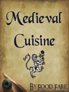 Download Medieval Cuisine (Food Fare Culinary Collection Book 1) pdf, epub, ebook