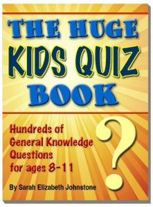 Download The Huge Kids Quiz Book – Educational, Mathematics & General Knowledge Quizzes, Trivia Questions & Answers for Children pdf, epub, ebook